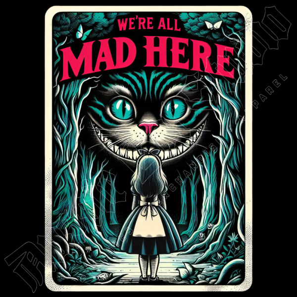 Aussie Bot Studio Design inspired by the scene from the Lewis Carroll Book Inspired By “But I don’t want to go among mad people,” Alice remarked. “Oh, you can’t help that,” said the Cat: “we’re all mad here. I’m mad. You’re mad.” “How do you know I’m mad?” said Alice. “You must be,” said the Cat, “or you wouldn’t have come here.”
