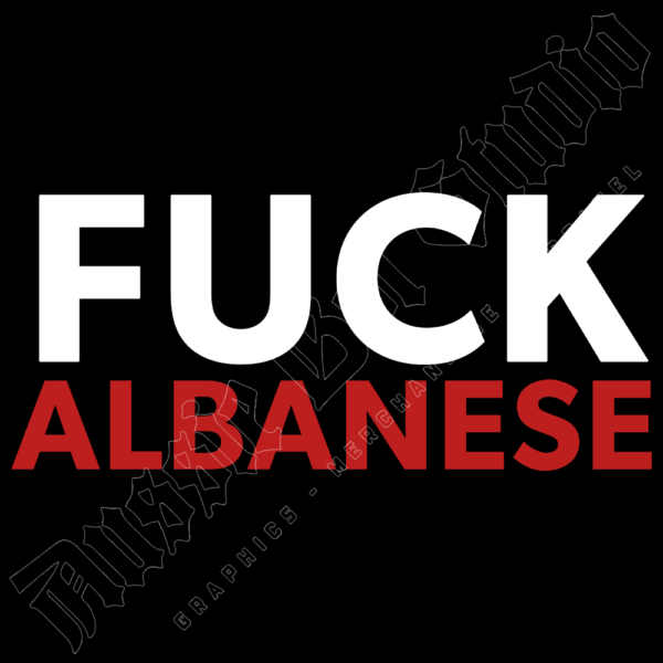 Fuck Albanese - Image 2